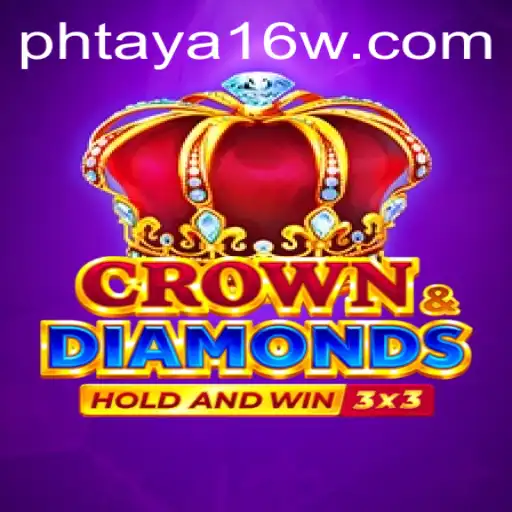 Exploring the Exciting World of Crowndiamonds and the Strategy Behind Phtaya 16