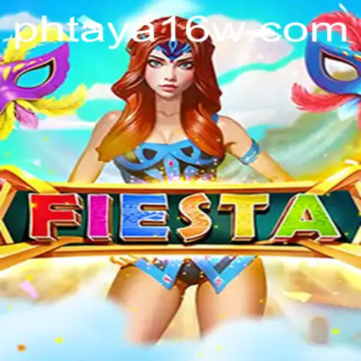 Exploring the World of Fiesta: A Comprehensive Guide to 'phtaya 16'